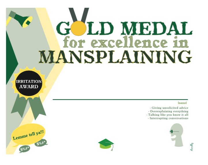 Everyday Irritation Award_Medal for Mansplaining