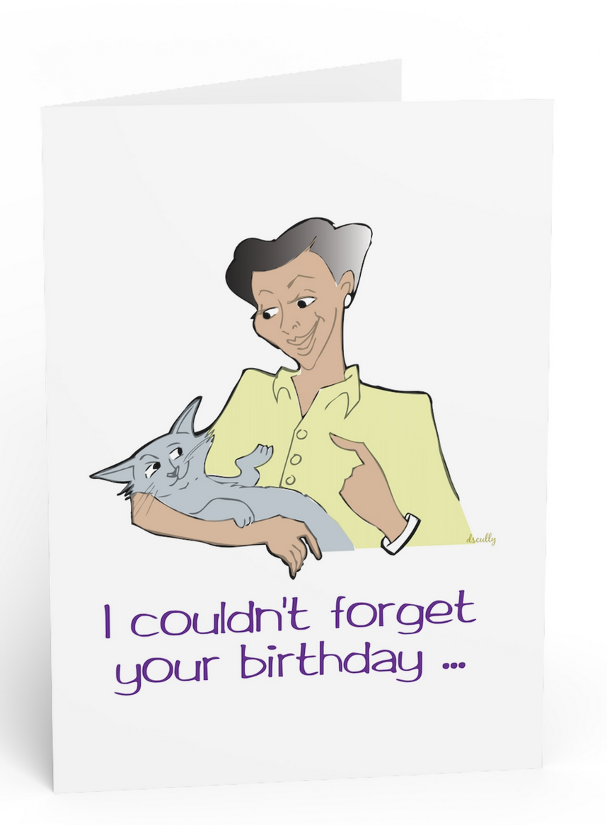 Womxn Birthday Card_Forgot Your Bday