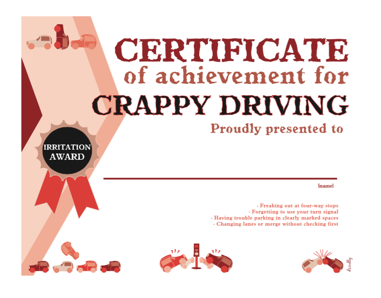 Everday Irritation Award_Certificate for Crappy Driving
