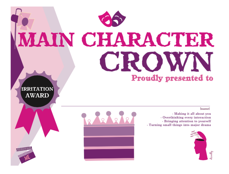 Everyday Irritation Award_Main Character Crown