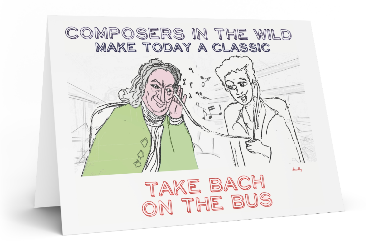 Arts themed card_ Bach Bus Ride